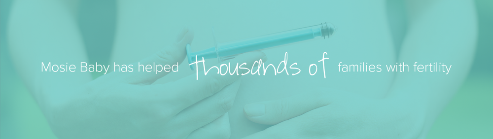 Text reads: Mosie Baby has helped thousands of families with fertility, overlayed on an image of hands holding a Mosie syringe over a pregnant belly